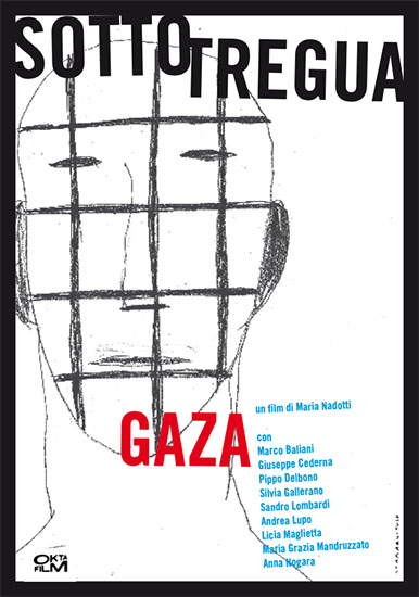 SOTTO TREGUA GAZA okta film